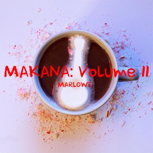 Makana: Volume II