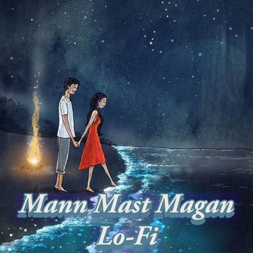 Mann Mast Magan Lo-Fi_poster_image