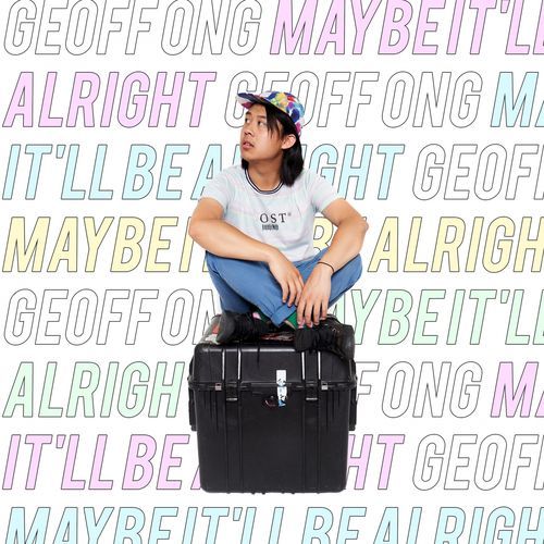 Maybe It'll Be Alright