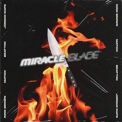 Miracle Blade (feat. Matick, Brattini & Jordan Raps) cover art