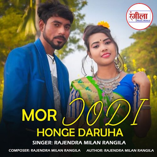 Mor Jodi Honge Daruha