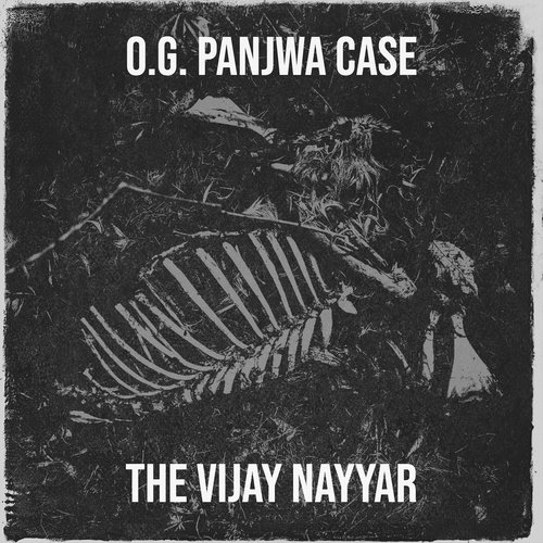 O.G. Panjwa Case