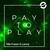 Pay To Play (Radio Edit)