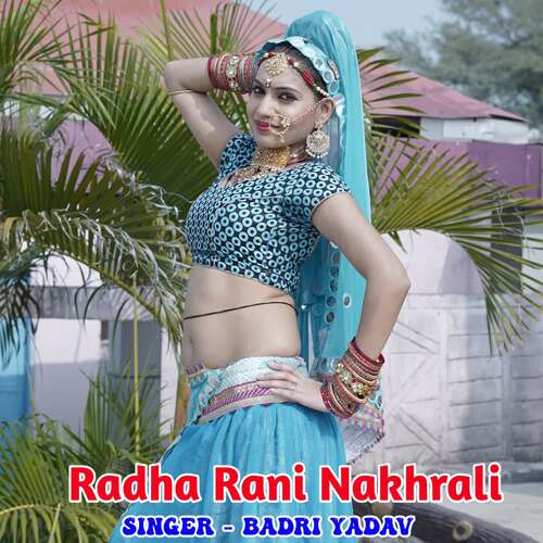 Radha Rani Nakhrali