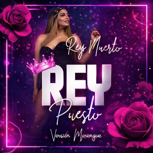 Rey Muerto, Rey Puesto (Versión Merengue) cover art