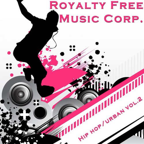Royalty Free Hip Hop R N B Background Music And Cues For Youtube Vol 2  Chill Old School - 45 Second Edit - Song Download from Royalty Free Music  Corporation 3 - Hip Hop and Urban Vol. 2 @ JioSaavn
