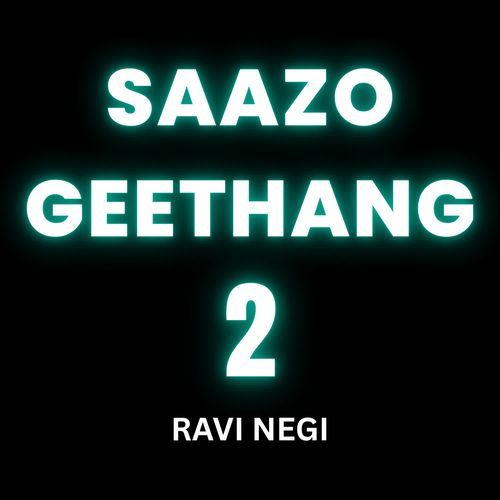 Saazo Geethang 2