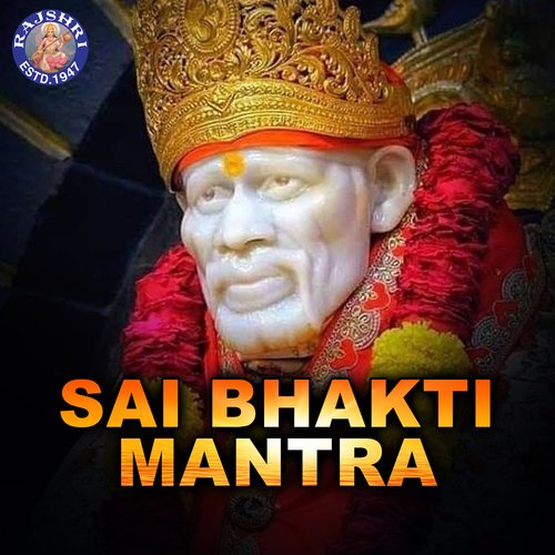 Sai Bhakti Mantra