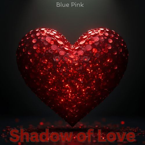 Shadow of Love