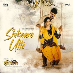 Shikaare Utte (From &quot;Haryana&quot;)-HgoxdEZgdWU