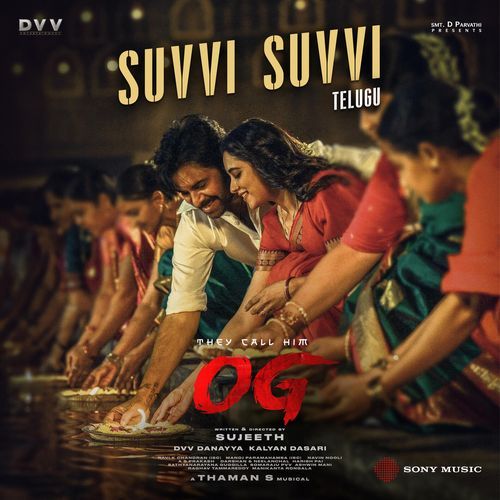 Suvvi Suvvi (From "They Call Him OG")