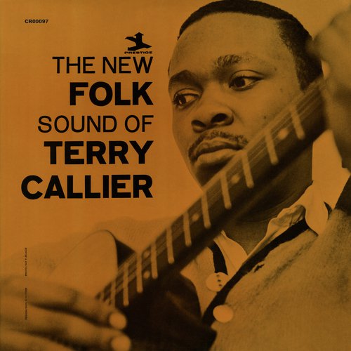 The New Folk Sound Of Terry Callier (Deluxe Edition)