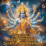 Vishnu Ashtottara Shata Namavalli