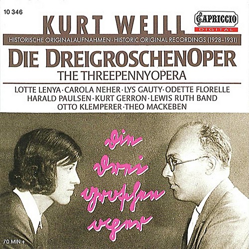 Weill: Die Dreigroschenoper (Recorded 1928-1931)