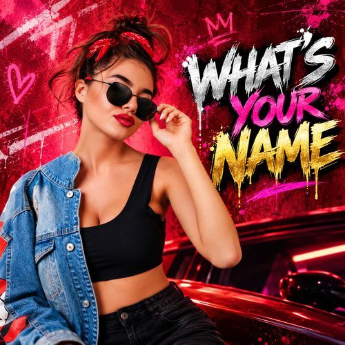 Whats Your Name