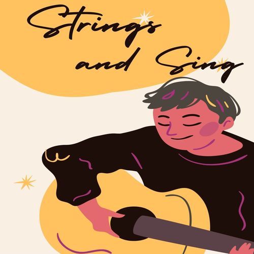 strings and sing