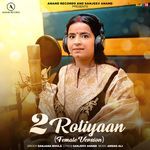 2 Rotiyaan (Female Version)