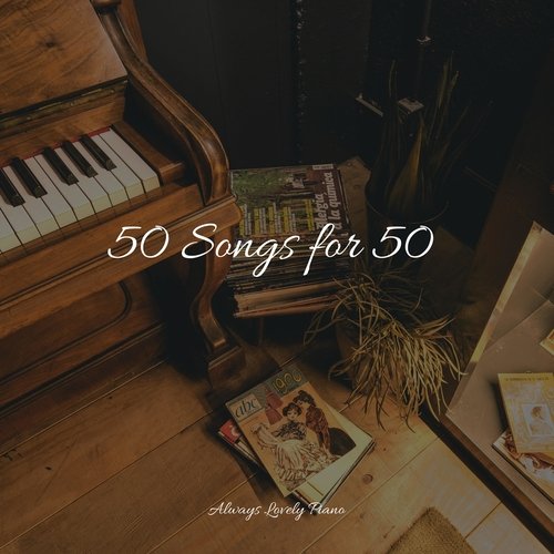 50 Songs for 50