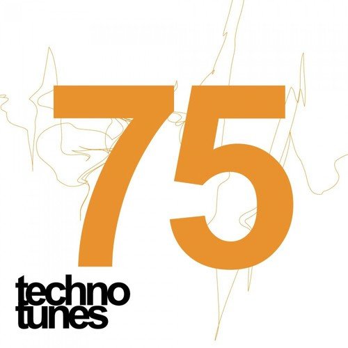 75 Techno Tunes