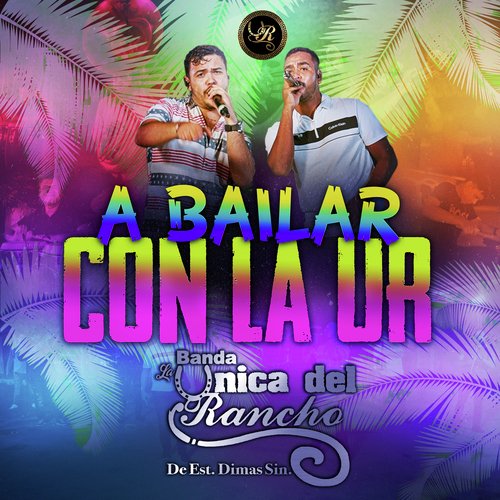 A Bailar Con La UR