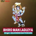 Bhiro Man Ladleya