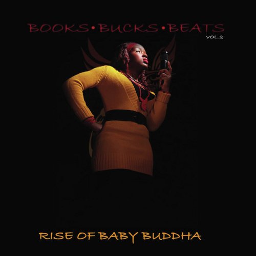 Books, Bucks & Beats, Vol. 2: Rise of Baby Buddha_poster_image