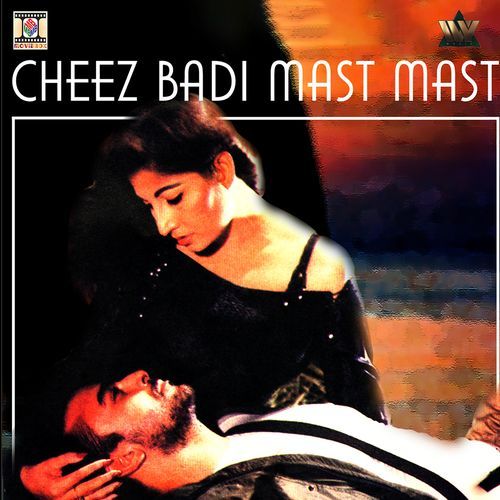 Cheez Badi Mast Mast (Original Motion Picture Soundtrack)