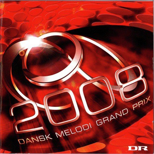 Dansk Melodi Grand Prix 2008