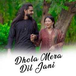 Dhola Mera Dil Jani-R10zUkICc3c