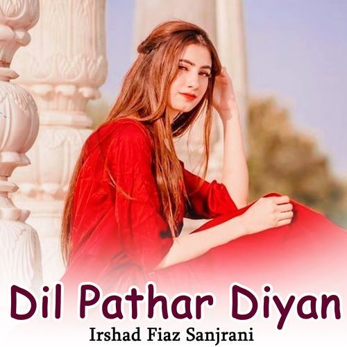 Dil Pathar Diyan