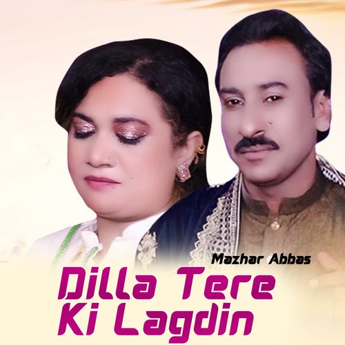 Dilla Tere Ki Lagdin