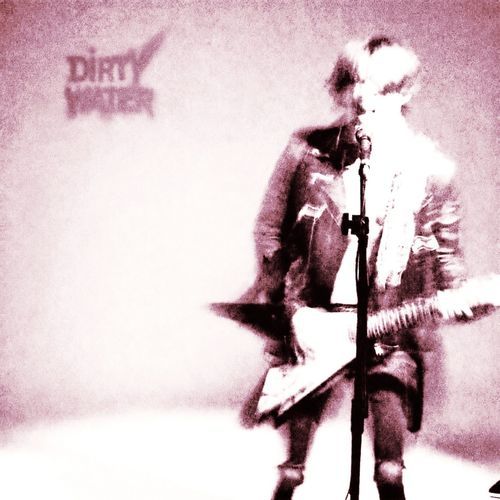 Dirty Water