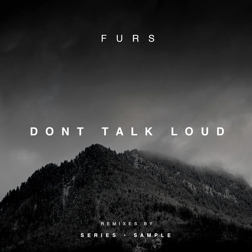 Don't Talk Loud EP