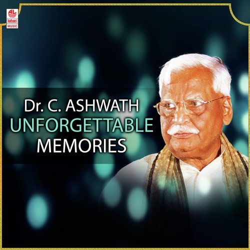 Dr. C. Ashwath Unforgettable Memories