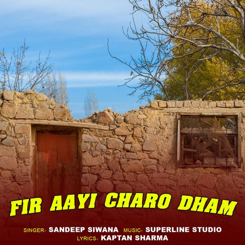 Fir Aayi Charo Dham