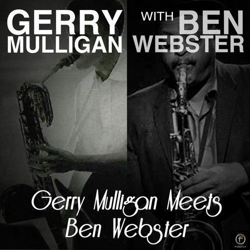 Gerry Mulligan Meets Ben Webster Songs Download - Free Online