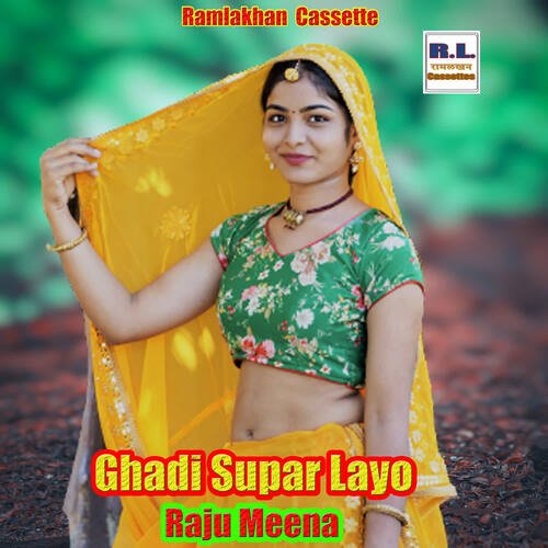 Ghadi Supar Layo