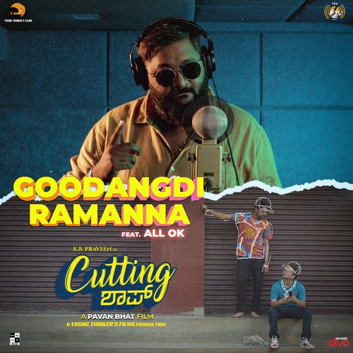 Goodangdi Ramanna (feat. All.Ok) [From "Cutting Shop"]