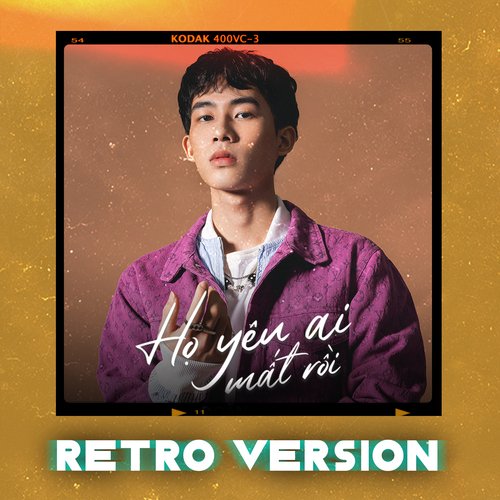 Họ Yêu Ai Mất Rồi - Retro