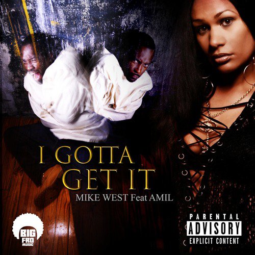 I Gotta Get It (feat. Amil)_poster_image