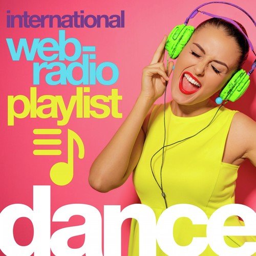 International Web-Radio Playlist (Dance)