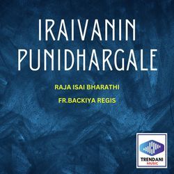 Iraivanin Punidhargale-BxxYCUUCbUI