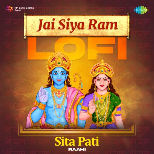 Jai Siya Ram Lofi - Sita Pati