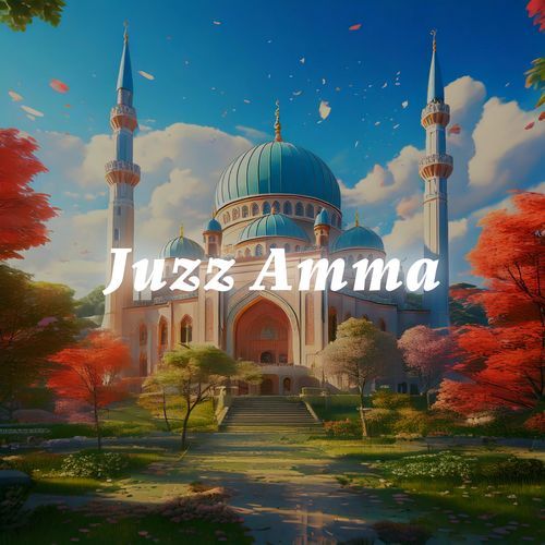 Juzz Amma جزء عم