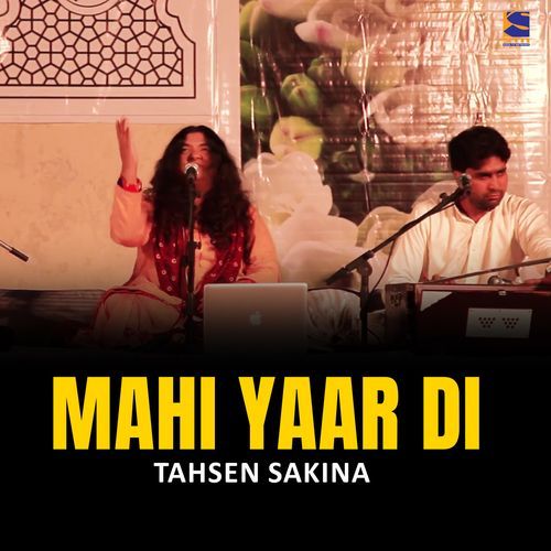 Mahi Yaar Di (Live)