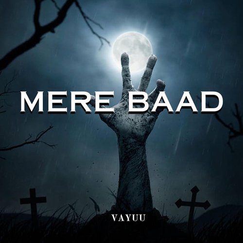 Mere Baad