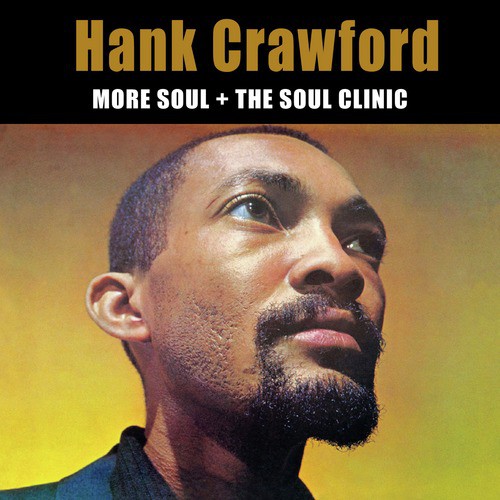 More Soul + the Soul Clinic (Bonus Track Version)