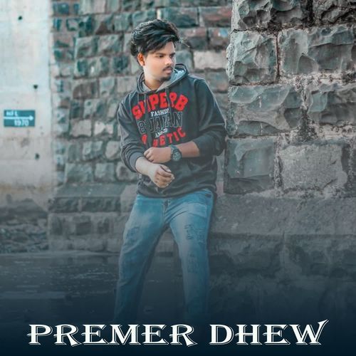 Premer Dhew