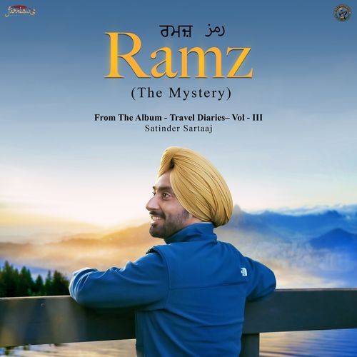 Ramz (The Mystery) (From "Travel Diaries, Vol. III")