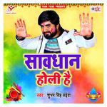 Savadhan Holi Hai